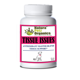 Tissue Issues* Antioxidant Master Blend Tissue Support For Dogs & Cats* (size: Dogs 500 mg / 250 caps Size 1)