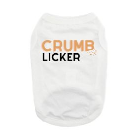 Crumb Licker Dog Shirt (Color: White, size: medium)